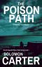 [DI Hogarth Poison Path 01] • The Poison Path